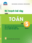 KẾ HOẠCH BÀI DẠY MÔN TOÁN LỚP 5 - TẬP 2 (Bộ sách Chân trời sáng tạo)